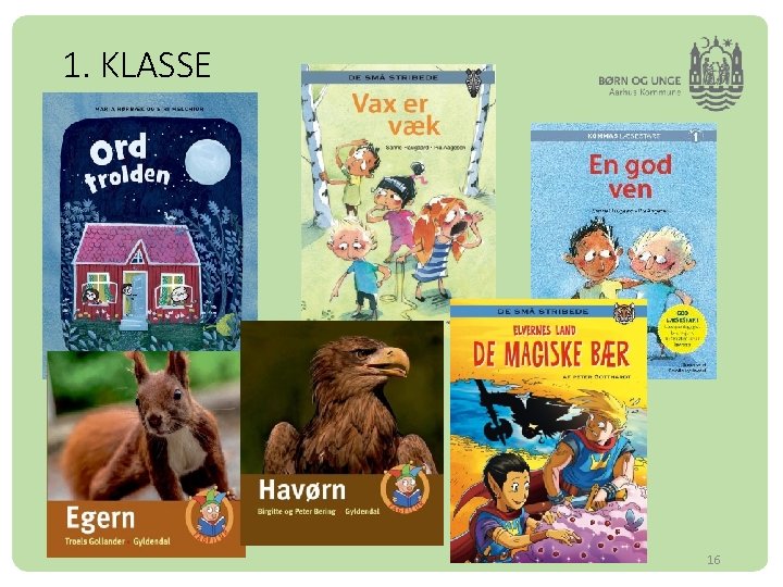 1. KLASSE 16 