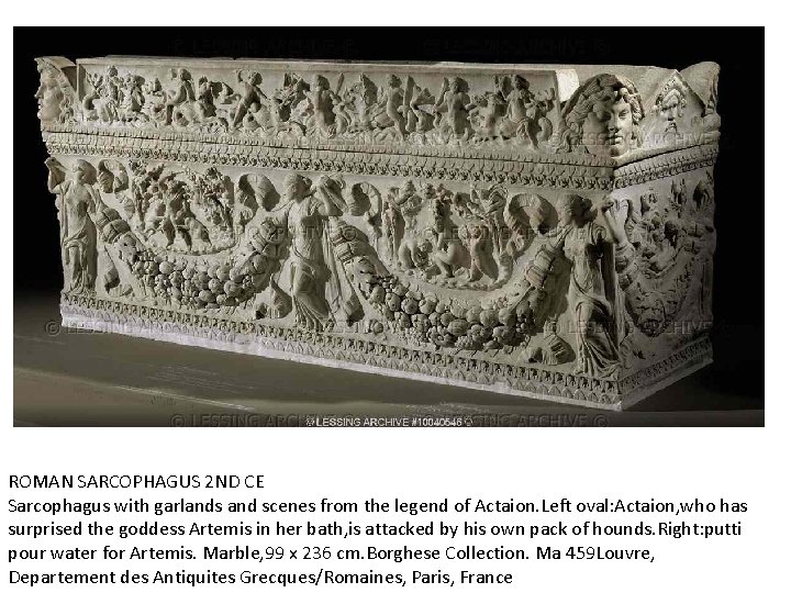 ROMAN SARCOPHAGUS 2 ND CE Sarcophagus with garlands and scenes from the legend of