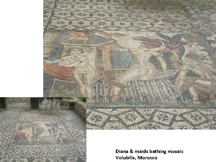 Diana & maids bathing mosaic Volubilis, Morocco 