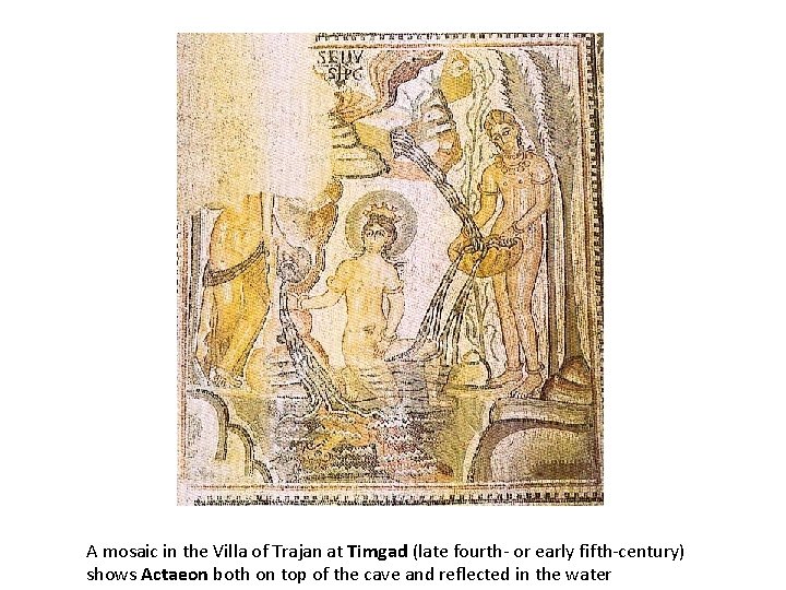A mosaic in the Villa of Trajan at Timgad (late fourth- or early fifth-century)