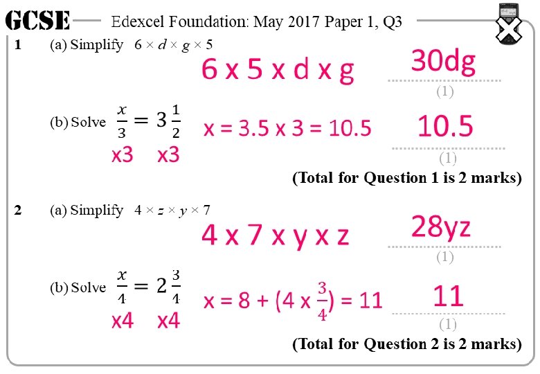 GCSE 1 Edexcel Foundation: May 2017 Paper 1, Q 3 (a) Simplify 6 ×