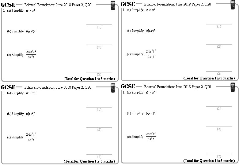 GCSE Edexcel Foundation: June 2018 Paper 2, Q 20 1 (a) Simplify n 4