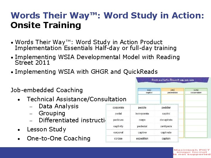 Words Their Way™: Word Study in Action: Onsite Training • Words Their Way™: Word Words Their Way™: Word Study in Action: Onsite Training • Words Their Way™: Word