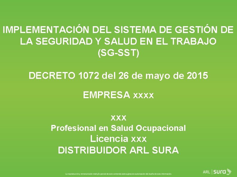 IMPLEMENTACIÓN DEL SISTEMA DE GESTIÓN DE LA SEGURIDAD Y SALUD EN EL TRABAJO (SG-SST)