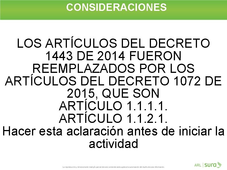 CONSIDERACIONES LOS ARTÍCULOS DEL DECRETO 1443 DE 2014 FUERON REEMPLAZADOS POR LOS ARTÍCULOS DEL