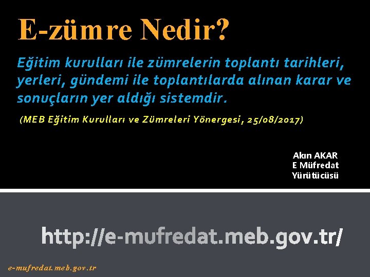 E-zümre Nedir? Eğitim kurulları ile zümrelerin toplantı tarihleri, yerleri, gündemi ile toplantılarda alınan karar