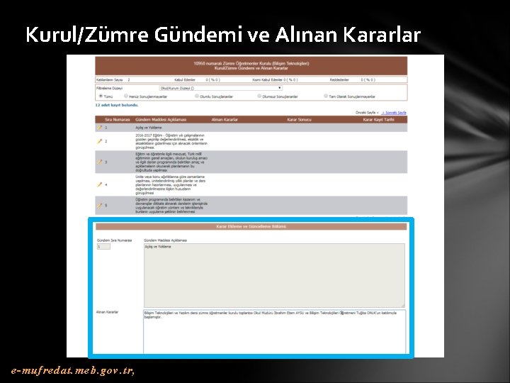 Kurul/Zümre Gündemi ve Alınan Kararlar e-mufredat. meb. gov. tr, 