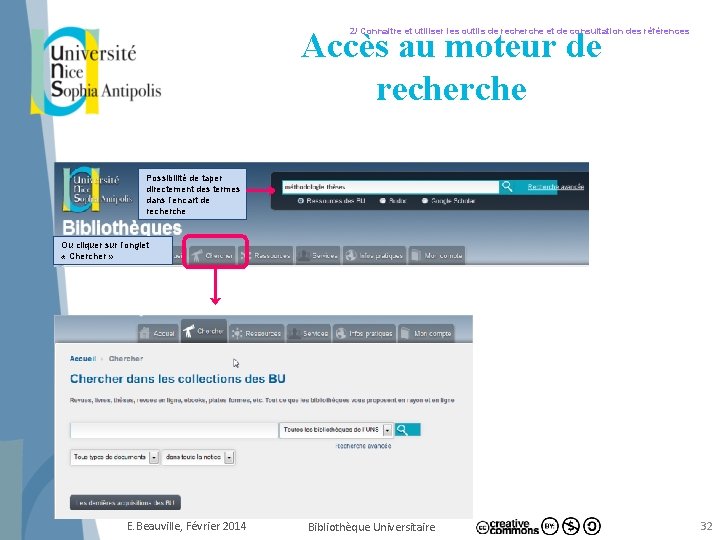 Accès au moteur de recherche 2/ Connaitre et utiliser les outils de recherche et