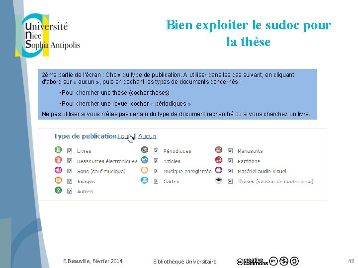 Bien exploiter le sudoc pour la thèse 2ème partie de l’écran : Choix du