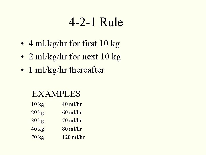 What is the formula for calculating fluids?