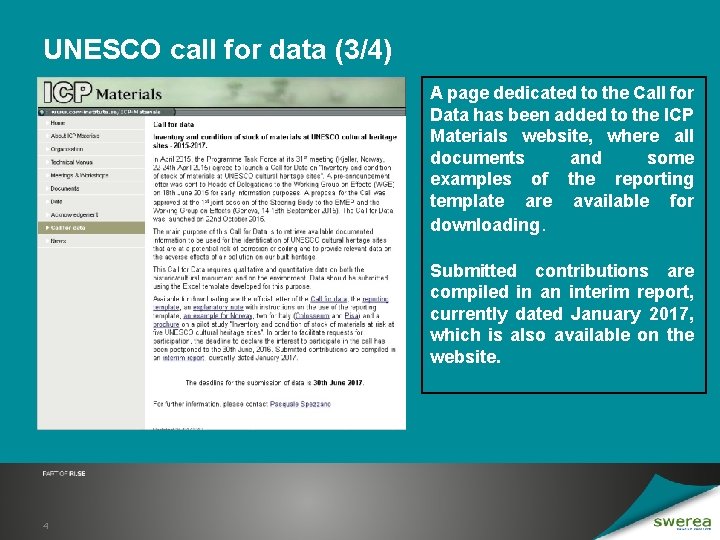 UNESCO call for data (3/4) A page dedicated to the Call for Data has