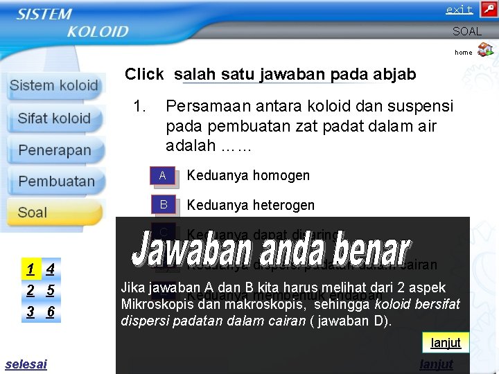 exit SOAL home Click salah satu jawaban pada abjab 1. 1 4 2 5