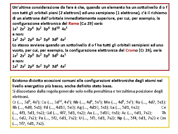 Un’ultima considerazione da fare è che, quando un elemento ha un sottolivello d o