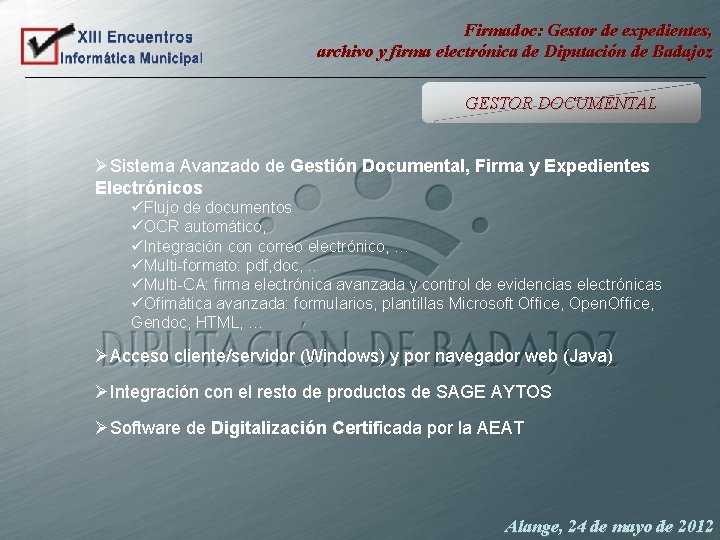 Firmadoc: Gestor de expedientes, archivo y firma electrónica de Diputación de Badajoz GESTOR DOCUMENTAL