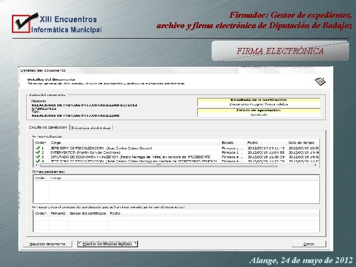 Firmadoc: Gestor de expedientes, archivo y firma electrónica de Diputación de Badajoz FIRMA ELECTRÓNICA