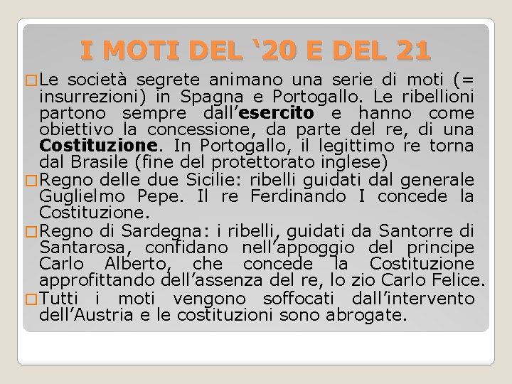 I MOTI DEL ‘ 20 E DEL 21 � Le società segrete animano una