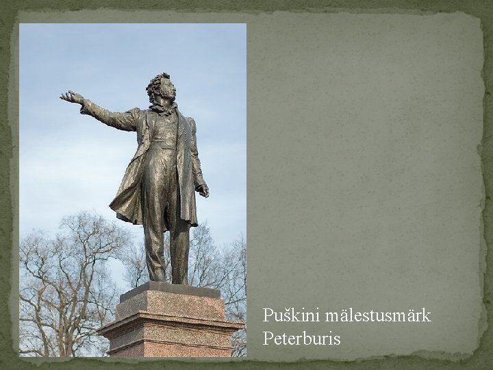 Puškini mälestusmärk Peterburis 