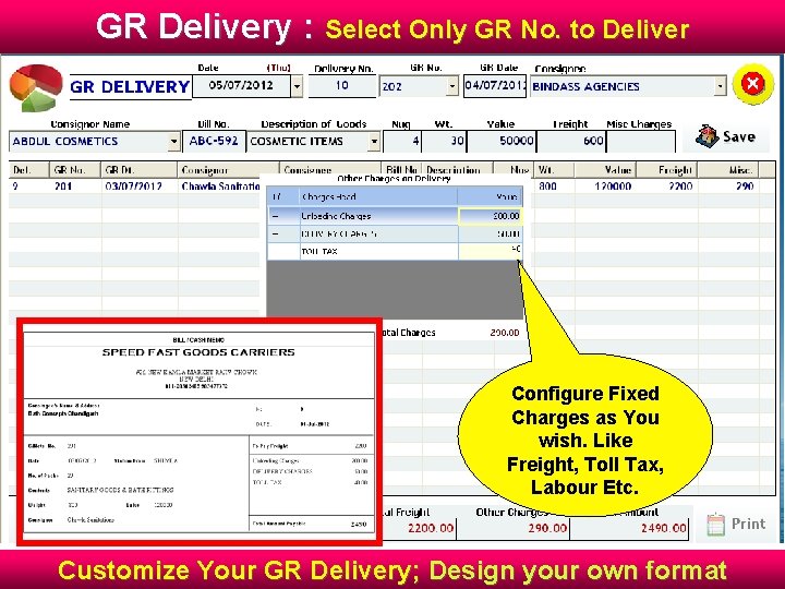 GR Delivery : Select Only GR No. to Deliver Configure Fixed Charges as You