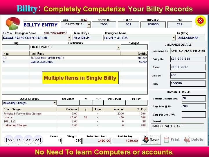 Billty: Completely Computerize Your Billty Records Multiple Items in Single Billty No Need To