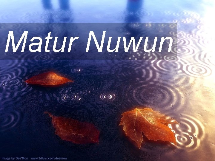 Matur Nuwun Matur Nuwun
