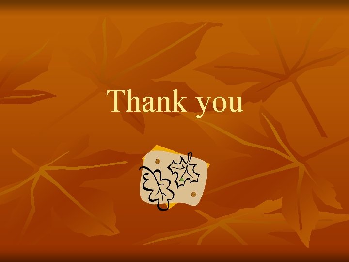 Thank you Thank you