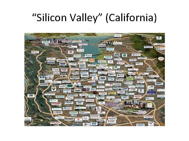 “Silicon Valley” (California) 