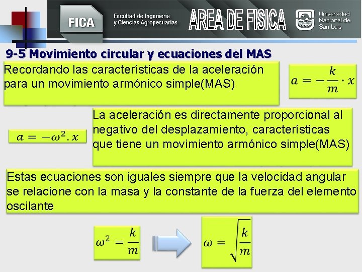  9 -5 Movimiento circular y ecuaciones del MAS Recordando las características de la