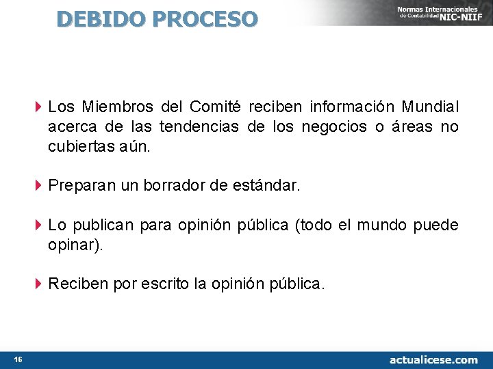 DEBIDO PROCESO 4 Los Miembros del Comité reciben información Mundial acerca de las tendencias DEBIDO PROCESO 4 Los Miembros del Comité reciben información Mundial acerca de las tendencias