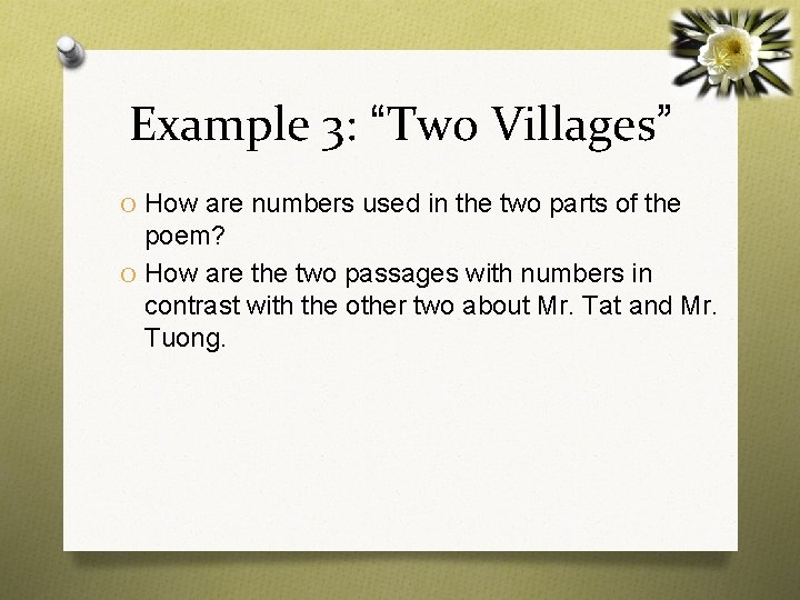 Example 3: “Two Villages” O How are numbers used in the two parts of