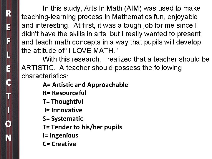 R E F L E C T I O N In this study, Arts R E F L E C T I O N In this study, Arts