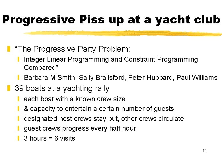 Progressive Piss up at a yacht club z “The Progressive Party Problem: y Integer Progressive Piss up at a yacht club z “The Progressive Party Problem: y Integer