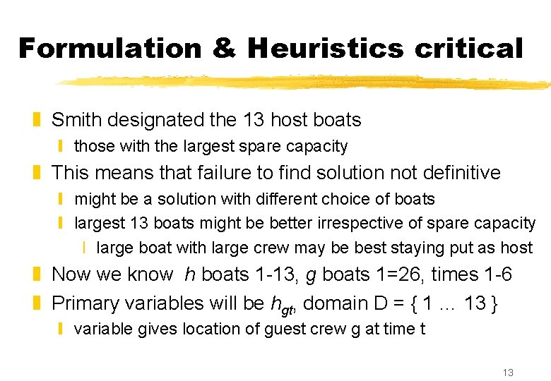 Formulation & Heuristics critical z Smith designated the 13 host boats y those with Formulation & Heuristics critical z Smith designated the 13 host boats y those with