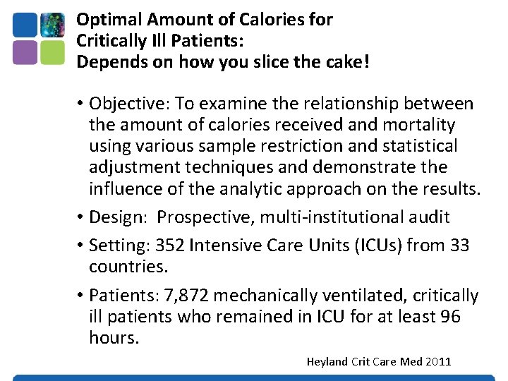 Optimal Amount of Calories for Critically Ill Patients: Depends on how you slice the