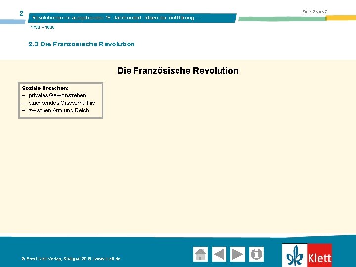 2 Folie 2 von 7 Revolutionen im ausgehenden 18. Jahrhundert: Ideen der Aufklärung …