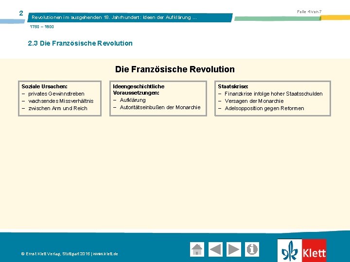 2 Folie 4 von 7 Revolutionen im ausgehenden 18. Jahrhundert: Ideen der Aufklärung …