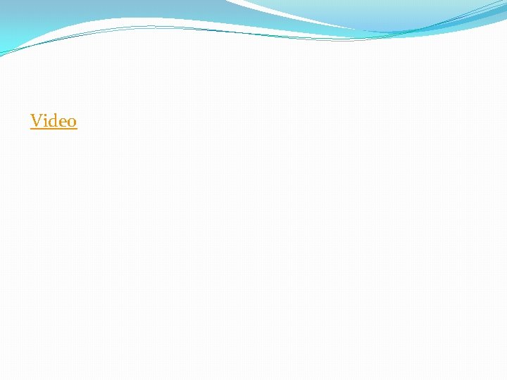 Video 