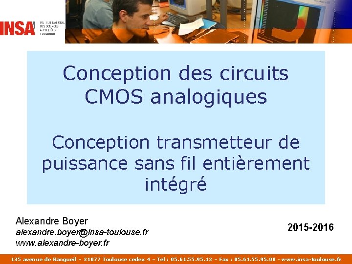 Conception des circuits CMOS analogiques Conception transmetteur de puissance sans fil entièrement intégré Alexandre