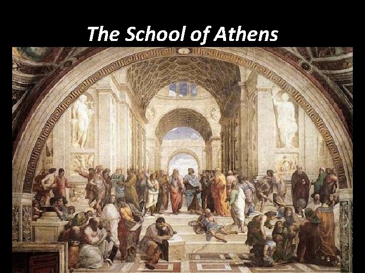 The School of Athens 