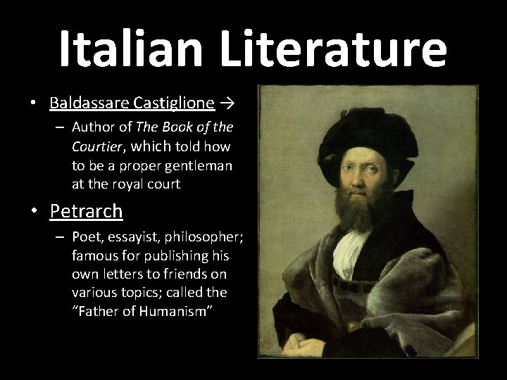 Italian Literature • Baldassare Castiglione → – Author of The Book of the Courtier,