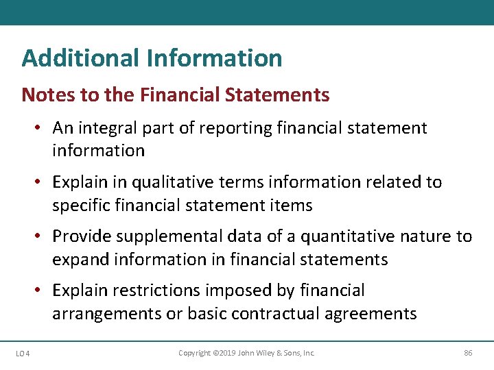 Additional Information Notes to the Financial Statements • An integral part of reporting financial