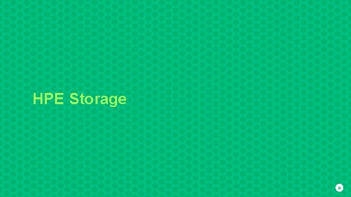 HPE Storage 20 