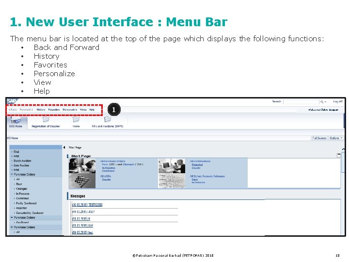 1. New User Interface : Menu Bar The menu bar is located at the