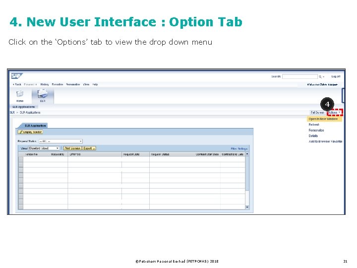 4. New User Interface : Option Tab Click on the ‘Options’ tab to view