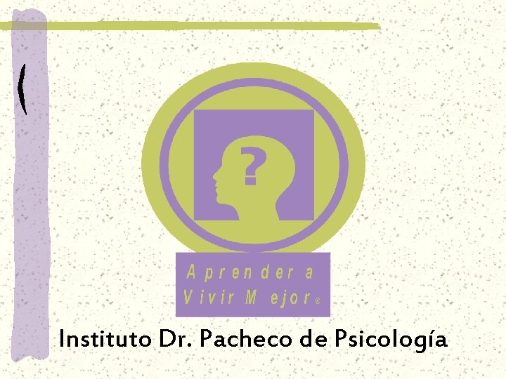 Instituto Dr. Pacheco de Psicología 