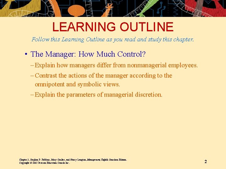 LEARNING OUTLINE Follow this Learning Outline as you read and study this chapter. •
