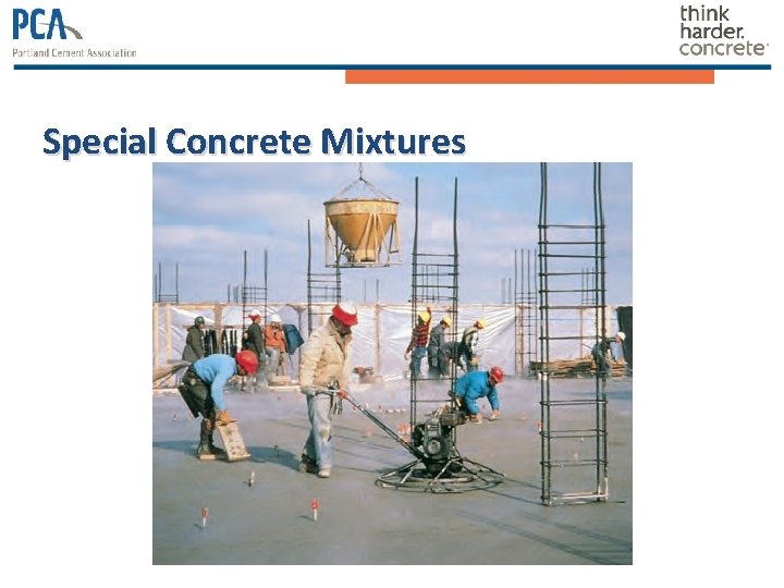 Special Concrete Mixtures 