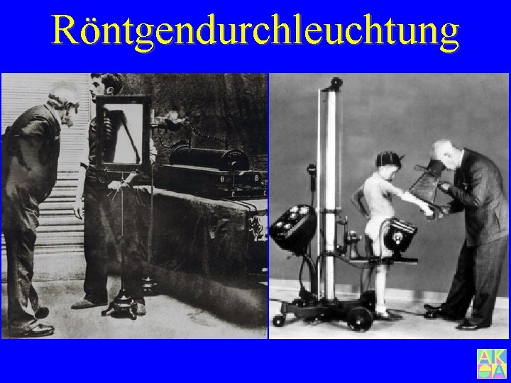 Röntgendurchleuchtung 