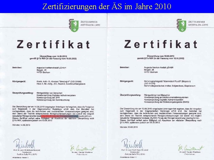 Zertifizierungen der ÄS im Jahre 2010 