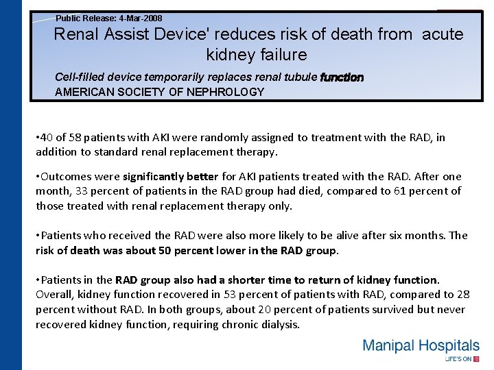  Public Release: 4 -Mar-2008 Renal Assist Device' reduces risk of death from acute