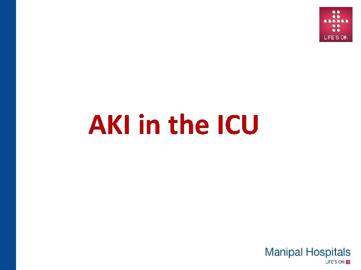 AKI in the ICU 